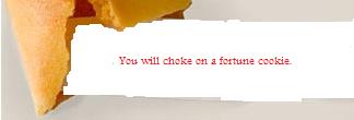 What if the fortune in your cookie said 