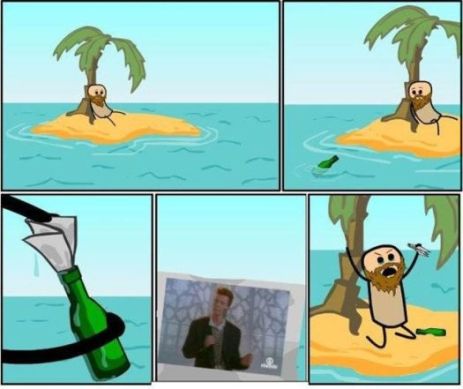 A man on a deserted island gets a message in the bottle, but it's just a picture of Rick Astley.